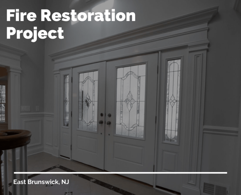 Fire Restoration Project in East Brunswick, NJ